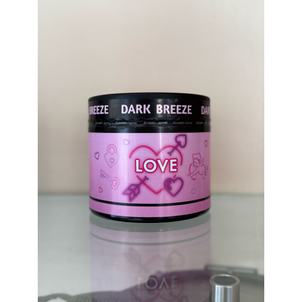DARK BREEZE LOVE 250 GR
